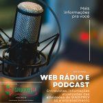 WEB RÁDIO E PODCAST EM BREVE NO SINDIPREV SERGIPE