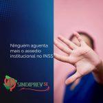 SINDIPREV SERGIPE REAGE A PORTARIA DO INSS E SOLICITA MEDIDAS JURÍDICAS CONTRA PGD E METAS ABUSIVAS