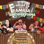 VEM AÍ O ARRAIÁ DA FAMÍLIA SINDIPREVIANA